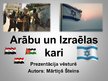 Презентация 'Arābu un Izraēlas kari', 1.
