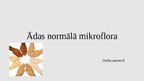 Презентация 'Ādas normālā mikroflora', 1.