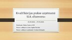 Отчёт по практике 'Kvalifikācijas prakse uzņēmumā SIA "Forevers"', 1.