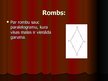 Презентация 'Rombs, kvadrāts, taisnstūris', 2.