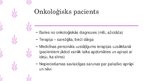 Презентация 'Komunikācija ar pacientu smagos gadījumos', 10.