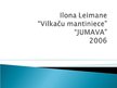 Презентация 'Ilona Leimane "Vilkaču mantiniece"', 1.