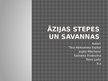 Презентация 'Āzijas stepes un savannas', 1.
