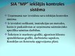 Презентация 'Iekšējā kontrole SIA "MP" un tās novērtējums', 4.