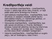 Презентация 'Latvijas Republikas komercbanku kredītportfeļa kvalitāte un riski', 4.