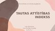 Презентация 'Tautas attīstības indekss', 1.