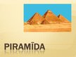 Презентация 'Piramīda', 1.