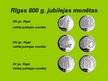 Презентация 'Latvijas Bankas piemiņas un jubilejas monētas', 10.