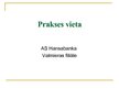 Отчёт по практике 'Prakse a/s "Hansabanka"', 47.