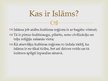 Презентация 'Islāma kultūra', 2.