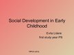 Презентация 'Social Development in Early Childhood', 1.
