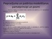 Презентация 'Pieprasījuma un patērēšanas modelēšanas pamatprincipi un modelēšanas process', 11.