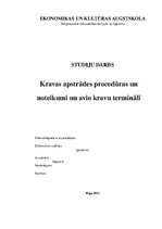 Отчёт по практике 'Kravas apstrādes procedūras un noteikumi, un avio kravu terminālī', 1.