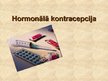 Презентация 'Hormonālā kontracepcija', 1.