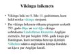 Презентация 'Vikingi', 6.