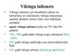 Презентация 'Vikingi', 7.