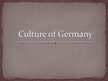 Презентация 'Culture of Germany', 1.