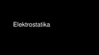 Презентация 'Elektrostatika', 1.