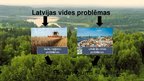 Презентация 'Latvijas vides būtiskākā problēma: piesārņojums', 2.