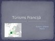 Презентация 'Tūrisms Francijā', 13.