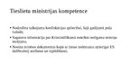 Презентация 'Mantas konfiskācijas un alternatīvo sankciju izpilde ES dalībvalstī', 6.