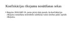 Презентация 'Mantas konfiskācijas un alternatīvo sankciju izpilde ES dalībvalstī', 8.