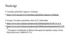 Презентация 'Mantas konfiskācijas un alternatīvo sankciju izpilde ES dalībvalstī', 22.