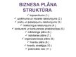 Презентация 'Biznesa plāna izveide', 9.