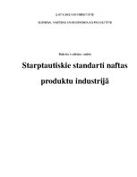 Реферат 'Starptautiskie standarti naftas produktu industrijā', 1.