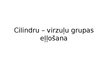 Презентация 'Cilindru – virzuļu grupas eļļošana', 1.
