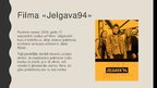 Презентация 'Kāpēc noteikti ir jāizlasa grāmata "Jelgava 94"', 9.