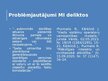 Презентация 'Mākslīgā intelekta delikti: jēdziens, tiesiskais regulējums, atbildība', 10.