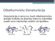 Презентация 'Olbaltumvielu denaturācija', 2.