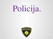 Презентация 'Prezentācija par Latvijas Valsts policiju', 1.