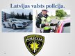 Презентация 'Prezentācija par Latvijas Valsts policiju', 8.