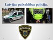 Презентация 'Prezentācija par Latvijas Valsts policiju', 9.