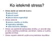 Презентация 'Stress darbā un risku novērtēšana', 5.