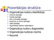 Презентация 'Organizācijas kultūru klasifikācija,  diagnostika un nozīme', 2.