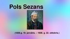 Презентация 'Pols Sezans', 1.