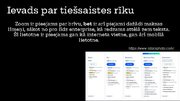 Презентация 'Ievads par Zoom tiešsaistes rīku', 4.