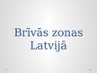 Презентация 'Brīvās zonas Latvijā', 1.
