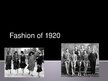 Презентация 'Fashion of 1920', 1.