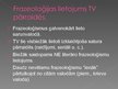 Презентация 'Frazeoloģismu daudzveidība televīzijas pārraidēs', 8.