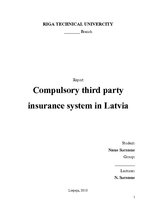 Реферат 'Compulsory Third Party Insurance System in Latvia (OCTA sistēma Latvijā)', 1.