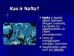 Презентация 'Nafta', 3.