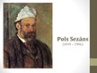 Презентация 'Pols Sezāns', 1.