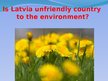 Презентация 'Current Situation in Environmental Protection Latvia', 13.