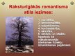 Презентация 'Romantisms', 9.
