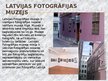 Презентация 'Vietas Latvijā, kas jāredz jeb Apskates un tūrisma objekti Latvijā', 18.