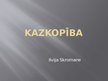Презентация 'Kazkopība', 1.
